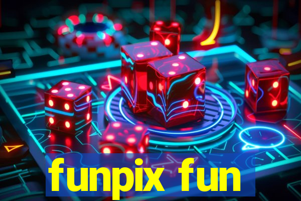 funpix fun